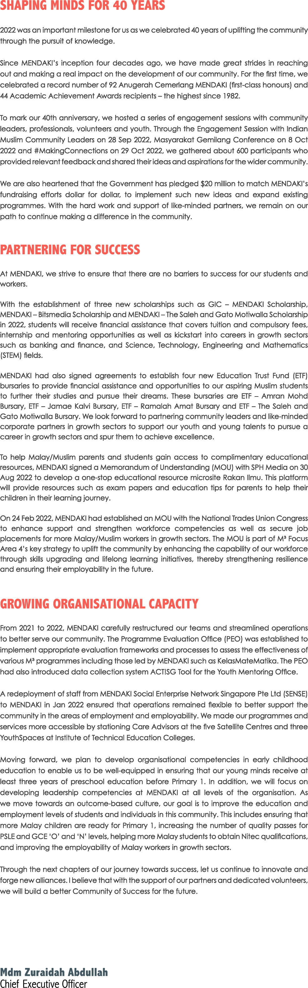 SHAPING MINDS FOR 40 YEARS 2022 was an important milestone for us as we celebrated 40 years of uplifting the communit...