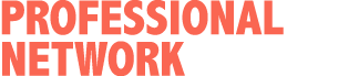 PROFESSIONAL NETWORK