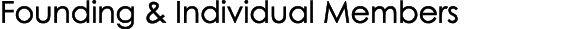 Founding & Individual Members