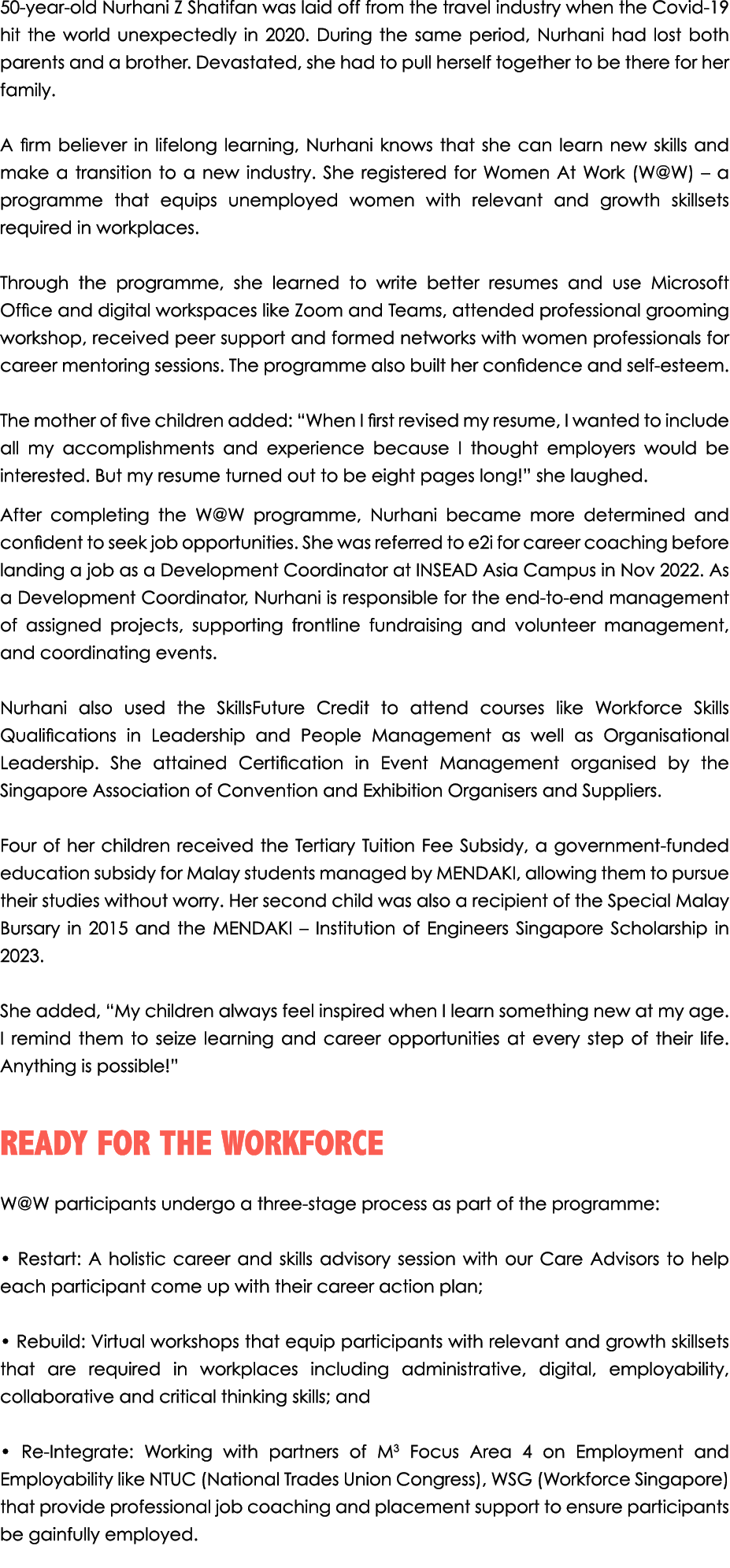 50 year old Nurhani Z Shatifan was laid off from the travel industry when the Covid 19 hit the world unexpectedly in ...